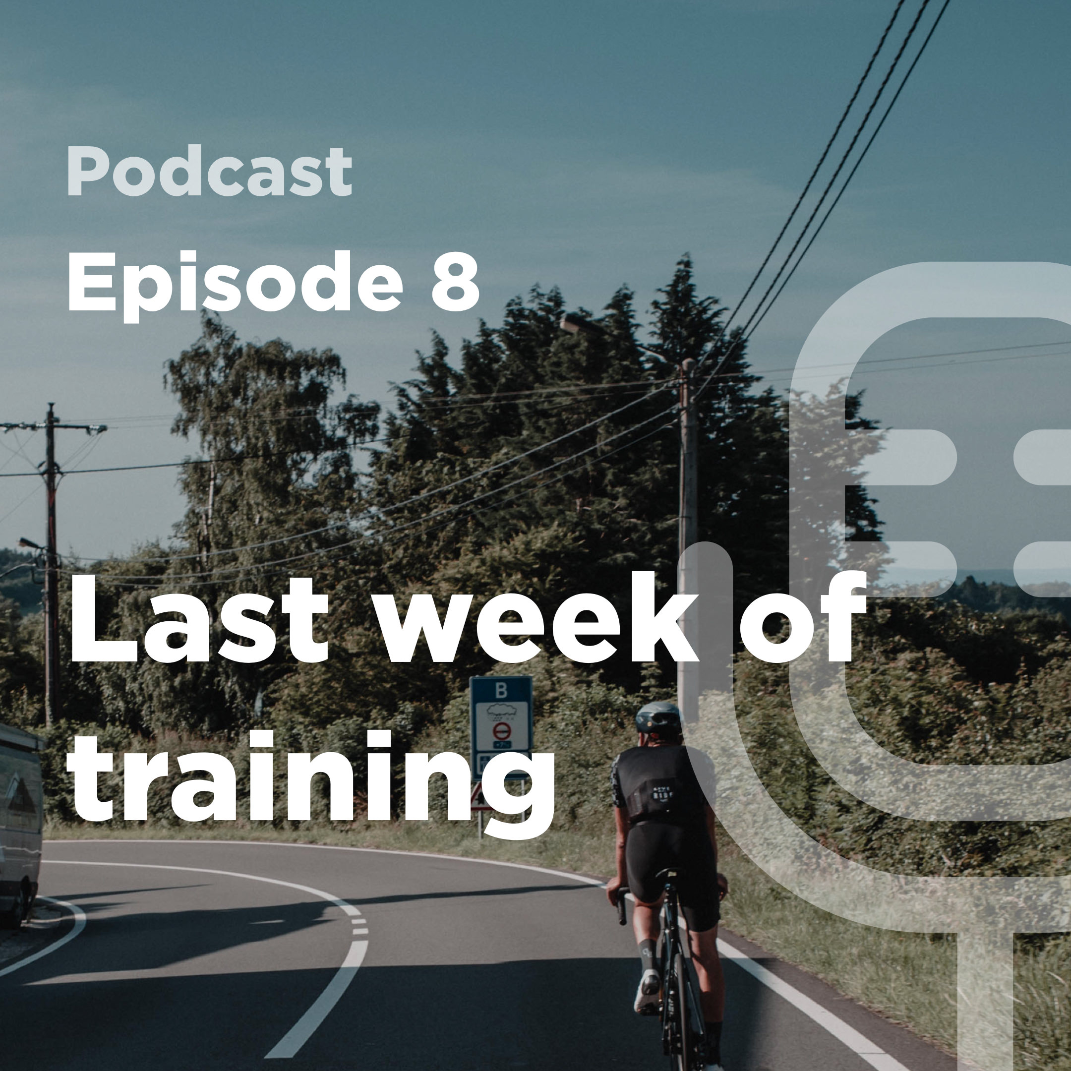 Beter Worden Podcast - Last week of training - JOIN Cycling