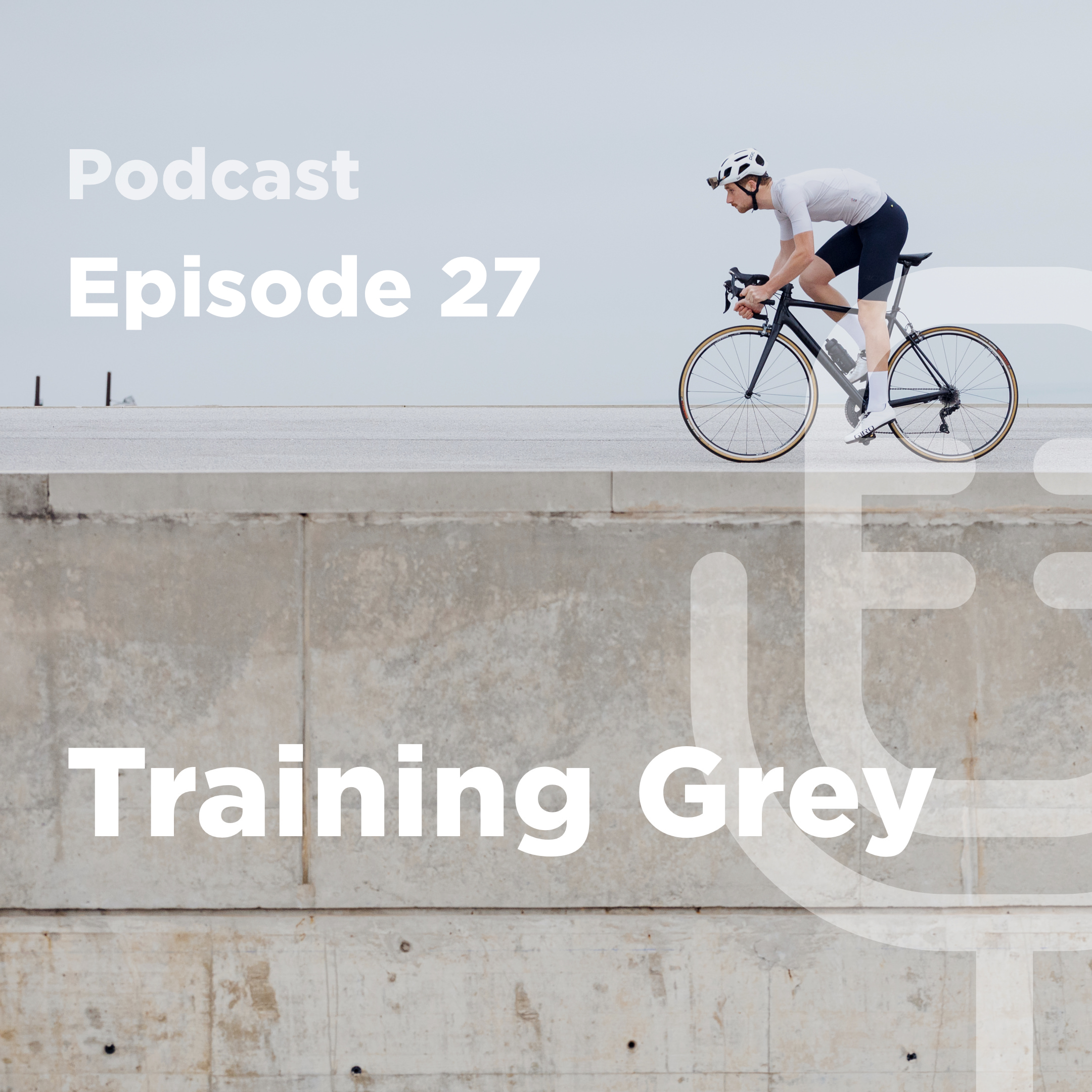 Beter Worden Podcast - Training Gray - JOIN Cycling